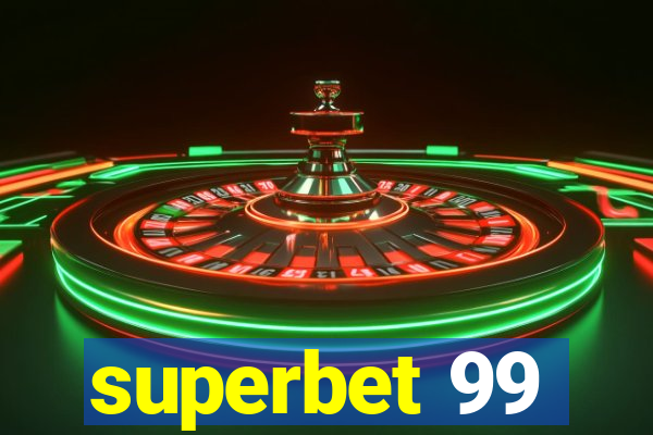 superbet 99